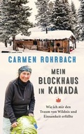 Cover: Mein Blockhaus in Kanada - MALIK