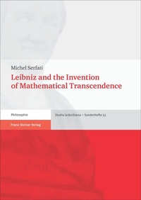 Abbildung von: Leibniz and the Invention of Mathematical Transcendence - Franz Steiner Verlag