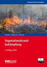 Abbildung von: Standard-Einsatz-Regeln: Vegetationsbrandbekämpfung - ecomed Storck