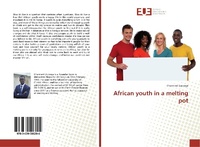 Abbildung von: African youth in a melting pot - Éditions universitaires européennes