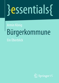 Abbildung von: Bürgerkommune - Springer VS
