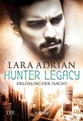 Cover: Hunter Legacy - Erl&ouml;sung der Nacht - LYX
