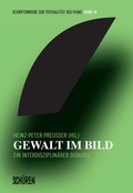 Cover: Gewalt im Bild - Sch&uuml;ren Verlag GmbH