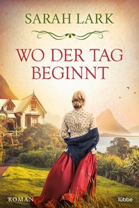 Enlarge image Cover: Wo der Tag beginnt - Bastei Lübbe