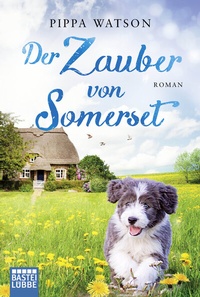 Abbildung von: Der Zauber von Somerset - Lübbe