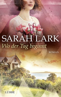 Enlarge image Cover: Wo der Tag beginnt - Lübbe