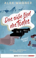Cover: Das s&uuml;&szlig;e Lied des Todes - Bastei L&uuml;bbe