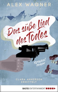 Abbildung von: Das süße Lied des Todes - Bastei Lübbe