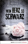 Cover: Mein Herz so schwarz - Bastei L&uuml;bbe