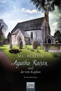 Abbildung von: Agatha Raisin und der tote Kaplan - Lübbe
