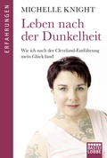 Cover: Leben nach der Dunkelheit - Bastei L&uuml;bbe