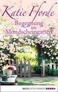 Cover: Begegnung im Mondscheingarten - Bastei L&uuml;bbe