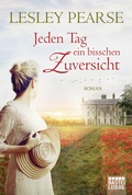 Cover: Jeden Tag ein bisschen Zuversicht - L&uuml;bbe