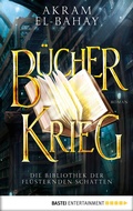 Cover: Die Bibliothek der fl&uuml;sternden Schatten - B&uuml;cherkrieg - Bastei L&uuml;bbe