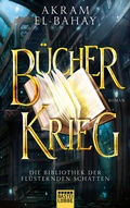 Cover: Die Bibliothek der fl&uuml;sternden Schatten - B&uuml;cherkrieg - L&uuml;bbe