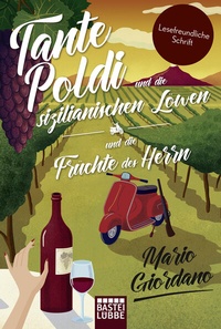Abbildung von: Tante Poldi und die sizilianischen Löwen/Tante Poldi und die Früchte des Herrn - Lübbe
