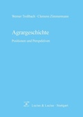 Cover: Agrargeschichte - De Gruyter Oldenbourg