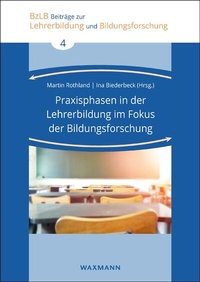 Abbildung von: Praxisphasen in der Lehrerbildung im Fokus der Bildungsforschung - Waxmann