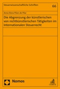 Bild: Die Abgrenzung der k&uuml;nstlerischen von nichtk&uuml;nstlerischen T&auml;tigkeiten im Internationalen Steuerrecht - Nomos