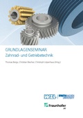 Cover: Grundlagenseminar Zahnrad- und Getriebetechnik - Apprimus Verlag