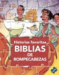 Cover: Actividades Cristianas Para Ninos Biblia de Rompecabezas Y Puzzles Biblicos Historias Biblicas Favoritas Edades 3 a 5 Spanish Edition - Editorial Unilit