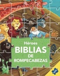 Cover: Biblia de Rompecabezas Para Ninos Heroes de la Biblia Con Puzzles Edades 3 a 5 Spanish Edition - Editorial Unilit