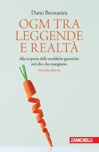 Abbildung von: OGM tra leggende e realtà. Alla scoperta delle modifiche genetiche nel cibo che mangiamo - Chiavi di lettura;Zanichelli
