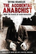 Cover: The Accidental Anarchist - PostScript Press