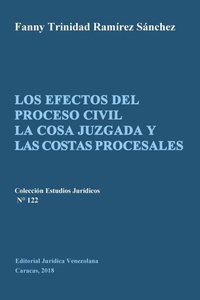 Abbildung von: Los Efectos del Proceso Civil La Cosa Juzgada Y Las Costas Procesales - Fundacion Editorial Juridica Venezolana