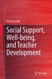 Enlarge image Cover: Social Support, Well-being, and Teacher Development - Springer