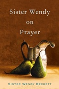 Cover: Sister Wendy on Prayer - Harmony/Rodale/Convergent