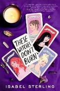 Cover: These Witches Don't Burn - Razorbill
