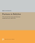 Cover: Puritans in Babylon - Princeton University Press