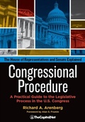 Cover: Congressional Procedure: A Practical Guide to the Legislative Process in the U.S. Congress - TheCapitol.Net. Inc.