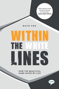 Enlarge image Cover: Within the White Lines - Trigger Publishing