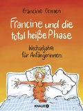 Cover: Francine und die total hei&szlig;e Phase - Knaur