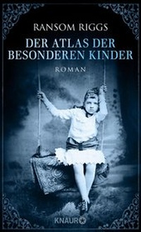 Abbildung von: Der Atlas der besonderen Kinder - Knaur