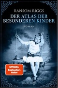 Cover: Der Atlas der besonderen Kinder - Knaur