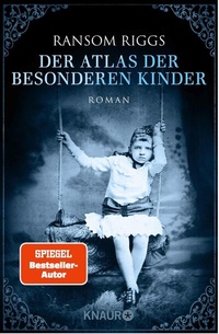 Abbildung von: Der Atlas der besonderen Kinder - Knaur