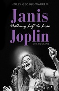 Cover: Janis Joplin. Nothing Left to Lose - Droemer