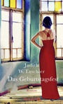 Cover: Das Geburtstagsfest - Droemer