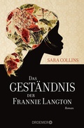 Cover: Das Gest&auml;ndnis der Frannie Langton - Droemer