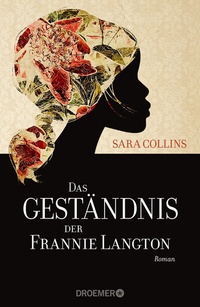 Abbildung von: Das Geständnis der Frannie Langton - Droemer