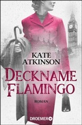 Cover: Deckname Flamingo - Droemer