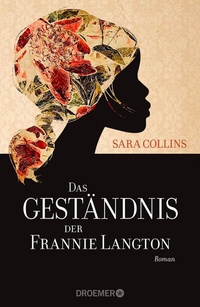 Abbildung von: Das Geständnis der Frannie Langton - Droemer