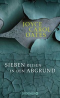 Cover: Sieben Reisen in den Abgrund - Droemer