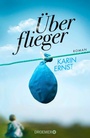Cover: Überflieger - Droemer