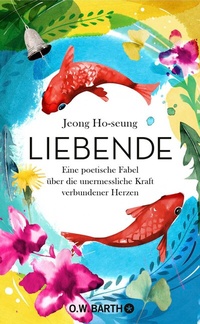 Abbildung von: Liebende - O.W. Barth eBook