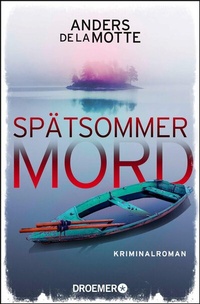 Abbildung von: Spätsommermord - Droemer
