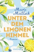 Cover: Unter dem Limonenhimmel - Knaur